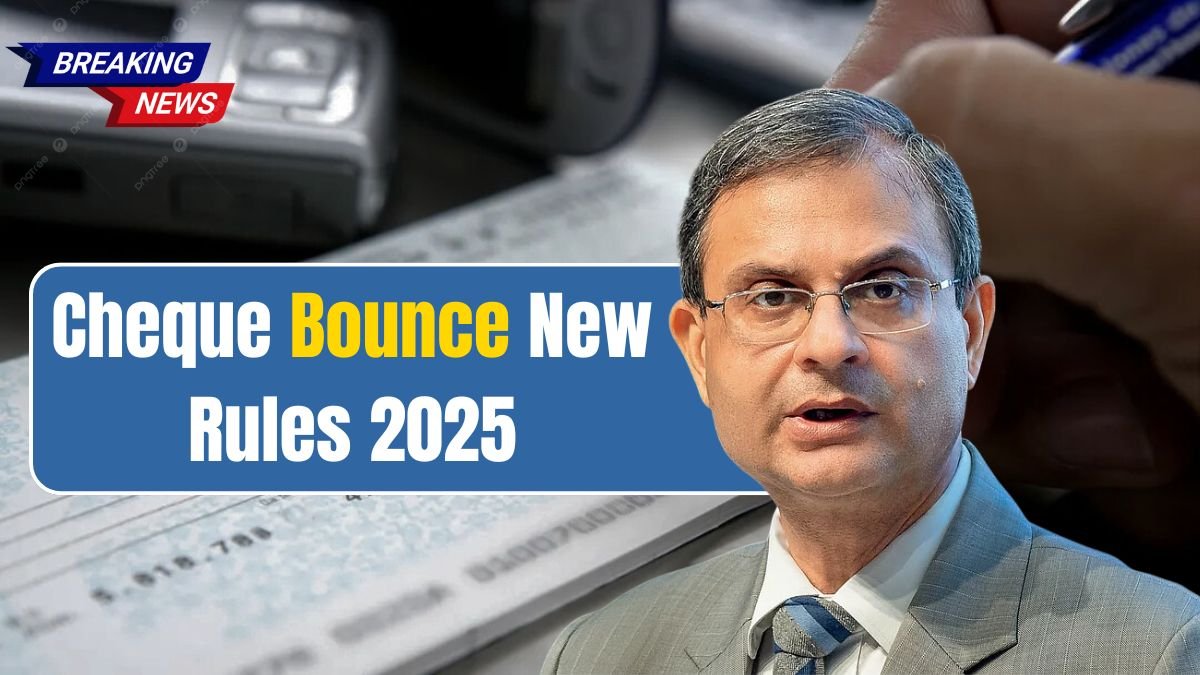 Cheque Bounce Rules 2025