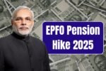 EPFO Pension Hike 2025